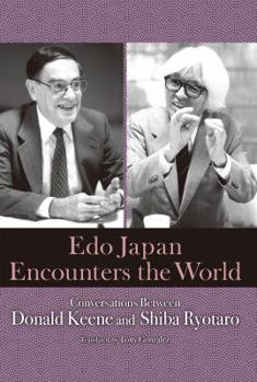 Hardcover Edo Japan encounters the world Book