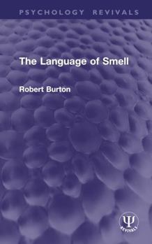 Hardcover The Language of Smell Book