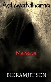 Paperback Ashwatdhama: Menace Book