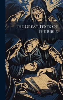 Hardcover The Great Texts Of The Bible Book