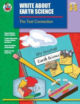 Paperback Write about Earth Science, Grades 3-5: The Test Connection Book