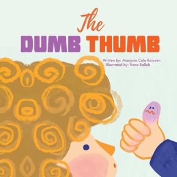 Paperback The Dumb Thumb Book