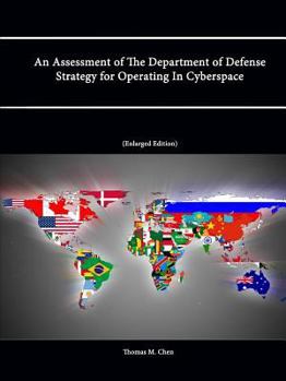 Paperback An Assessment of The Department of Defense Strategy for Operating In Cyberspace Book