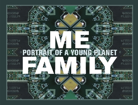 Hardcover Me Family: Portrait of a Young Planet Book