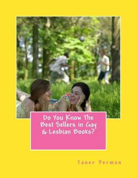 Paperback Do You Know The Best Sellers in Gay & Lesbian Books? Book