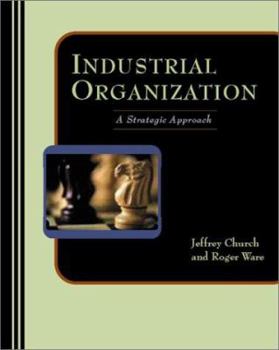 Hardcover Industrial Organization: A Strategic Approach Book