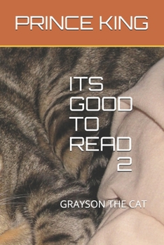 Paperback Its Good to Read 2: Grayson the Cat Book