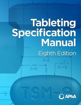 Paperback Tableting Specification Manual, Eighth Edition Book