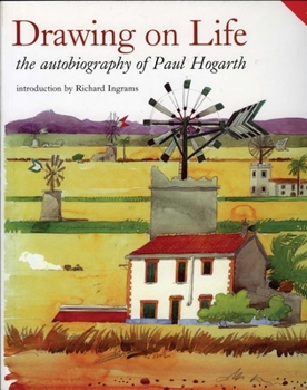 Paperback Drawing on Life: The Autobiography of Paul Hogarth Book