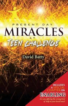 Paperback Present Day Miracles at Teen Challenge: 4 stories of deliverance from drug addiction Book