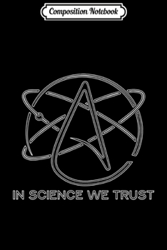 Composition Notebook: Atheism Science Atom Logo Athiest Science Retro Journal/Notebook Blank Lined Ruled 6x9 100 Pages