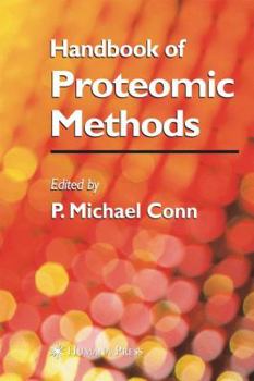 Hardcover Handbook of Proteomic Methods Book