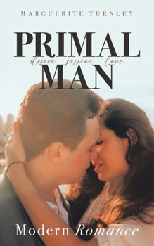 Paperback Primal Man: A Series of Novels Book