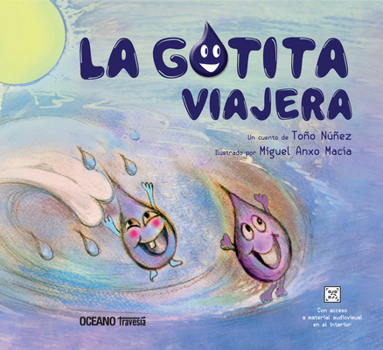 Paperback La Gotita Viajera [Spanish] Book