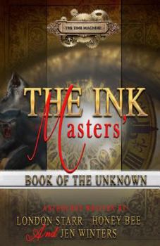 Paperback The Ink Masters' Book Of The Unknown Book