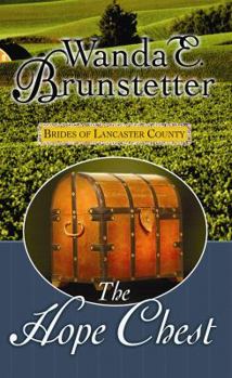 The Hope Chest - Book #4 of the Brides of Lancaster County
