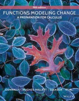 Hardcover Functions Modeling Change: A Preparation for Calculus Book