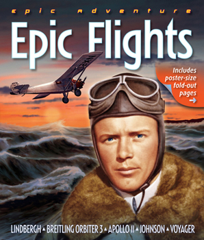 Hardcover Epic Adventure: Epic Flights Book