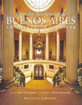 Hardcover Grandes residencias/Great Houses of Buenos Aires (Spanish Edition) [Spanish] Book