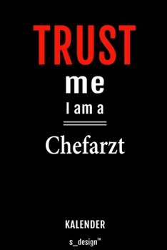 Kalender für Chefärzte / Chefarzt / Chefärztin: Wochen-Planer 2020 / Tagebuch / Journal für das ganze Jahr: Platz für Notizen, Planung / Planungen / Planer, Erinnerungen und Sprüche (German Edition)