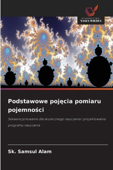 Podstawowe pojecia pomiaru pojemnosci (Polish Edition)