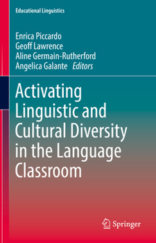 Hardcover Activating Linguistic and Cultural Diversity in the Language Classroom Book