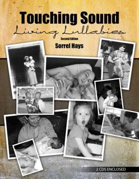 Misc. Supplies Touching Sound Living Lullabies Book