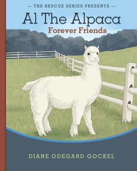 Paperback Al The Alpaca: Forever Friends Book