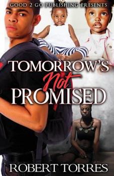 Paperback Tomorrow's Not Promised Book