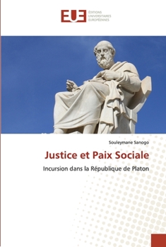 Paperback Justice et Paix Sociale [French] Book