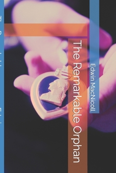 Paperback The Remarkable Orphan Book