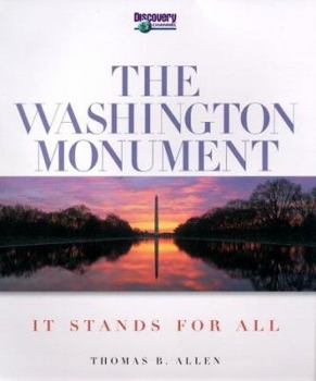 Hardcover The Washington Monument: It Stands for All Book