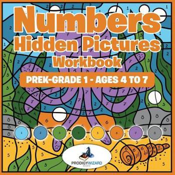 Paperback Numbers Hidden Pictures Workbook PreK-Grade 1 - Ages 4 to 7 Book