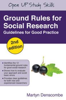 Paperback Ground rules for social research: Guidelines for Good Practice Book