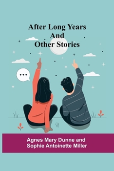 Paperback After Long Years And Other Stories Book