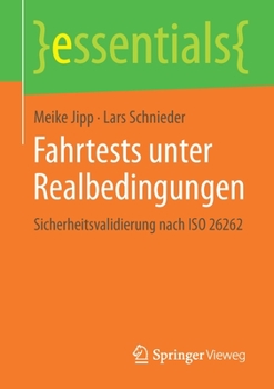 Fahrtests Unter Realbedingungen: Sicherheitsvalidierung Nach ISO 26262