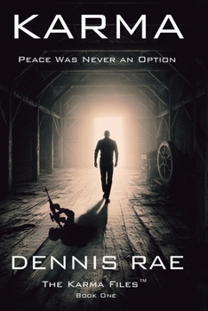 Paperback Karma: Peace Was Never an Option Book