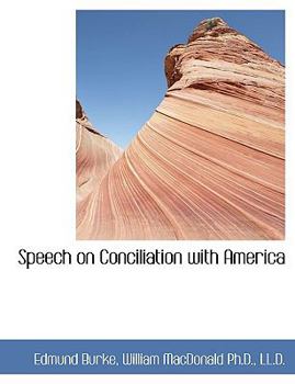 Paperback Speech on Conciliation with America [Large Print] Book