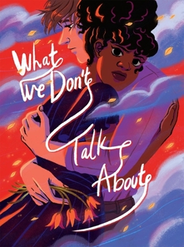 Paperback What We Don't Talk about Book