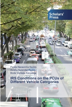 Paperback IRS Conditions on the PCUs of Different Vehicle Categories Book