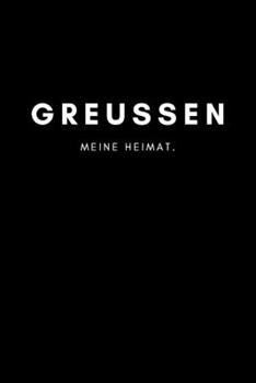 Greu�en: Notizbuch A5 120 Seiten mit Punktraster Notizbuch, Planer, Notizheft, Schreibblock, Tagebuch, Notebook f�r deine Stadt