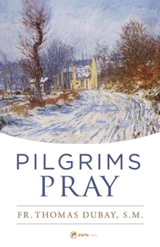 Paperback Pilgrims Pray Book