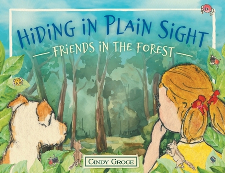 Paperback Hiding in Plain Sight - Friends in the Forest [Large Print] Book
