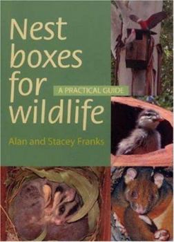 Paperback Nest Boxes for Wildlife: A Practical Guide Book