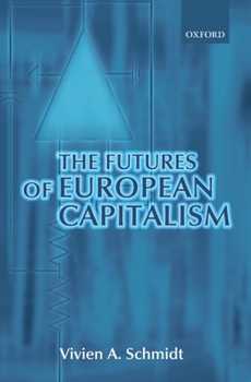 Paperback The Futures of European Capitalism Book