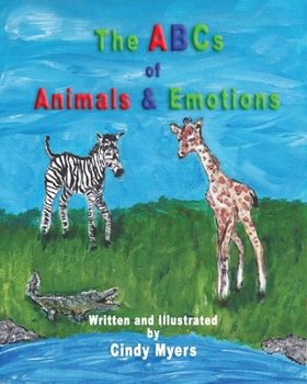 Paperback The ABCs of Animals & Emotions Book