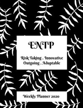 Paperback ENTP Weekly Planner: 2020 ENTP Myers Briggs Personality Weekly Organizer With Vision Diary Book