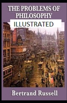 Paperback The Problems of Philosophy Illustrated Book
