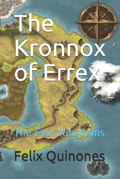 Paperback The Kronnox of Errex: The Four Kingdoms Book