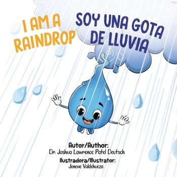 Soy una gota de lluvia I am a raindrop (Spanish Edition)